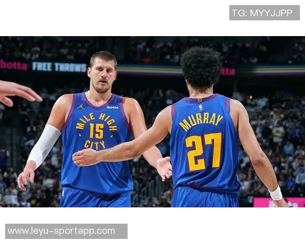 三位巨星齐发力戈登穆雷约基奇单场50分真实命中率超75