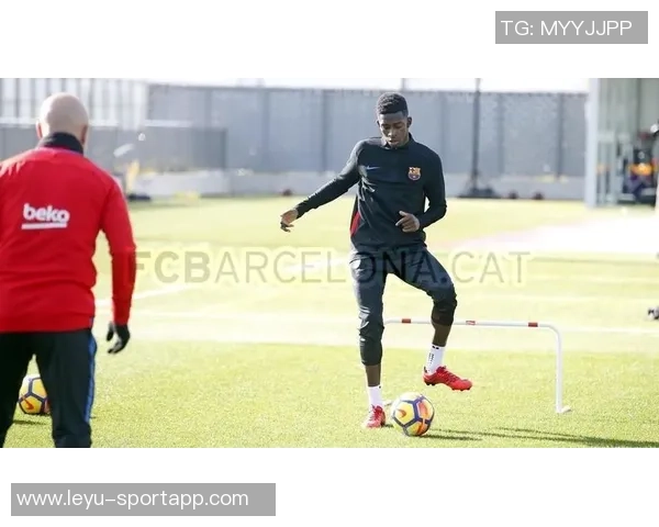 登贝莱恢复良好谨慎训练避免高强度冲刺以防旧伤复发